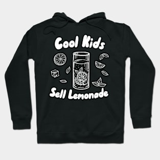 Cool Kids Sell Lemonade Hoodie